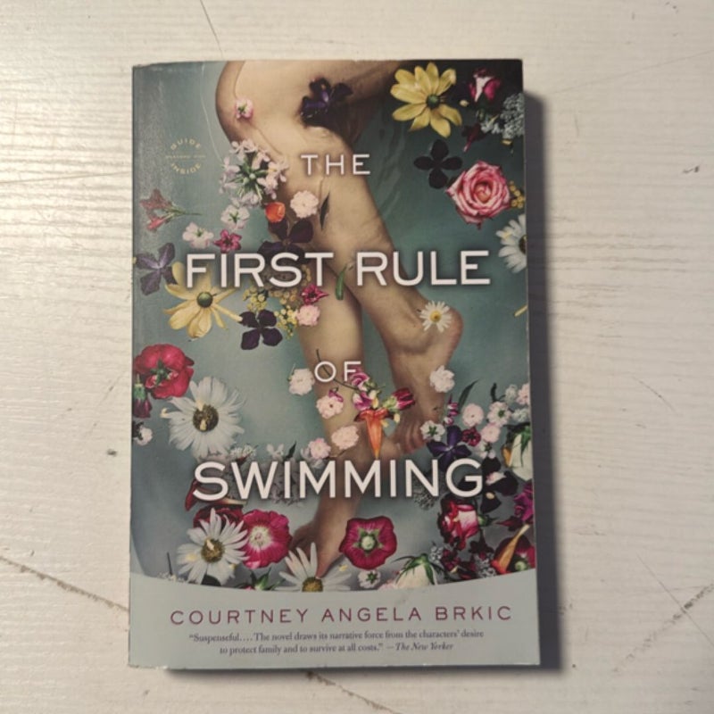 The First Rule of Swimming
