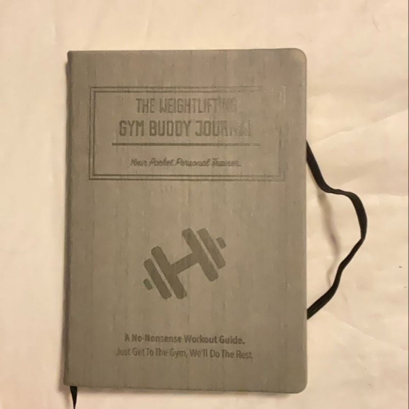 The Weightlifting Gym Buddy Journal