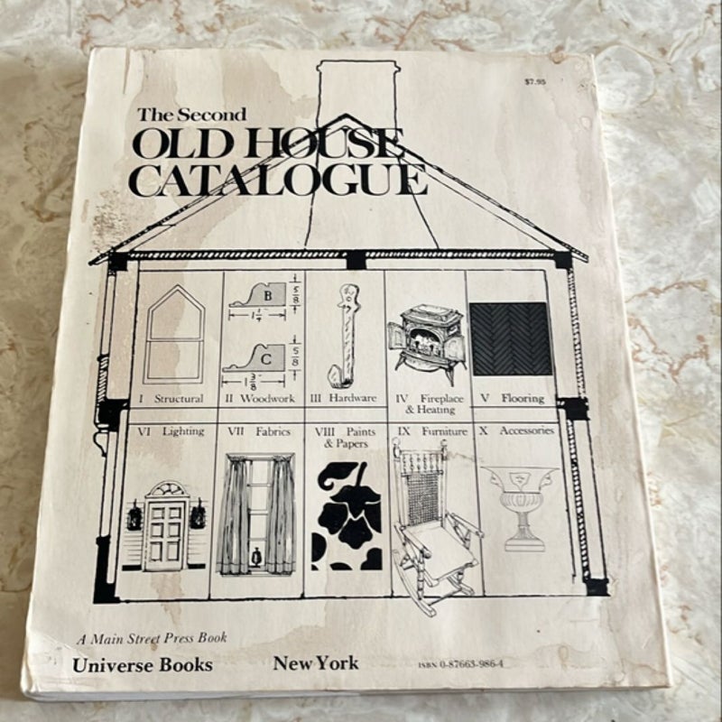 The Second Old House Catalogue 