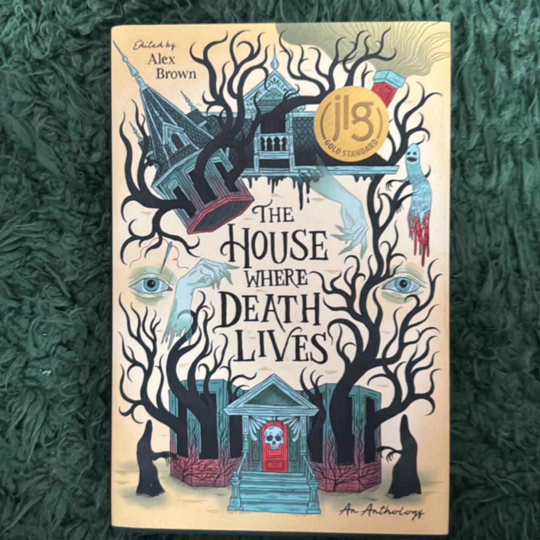 The House Where Death Lives