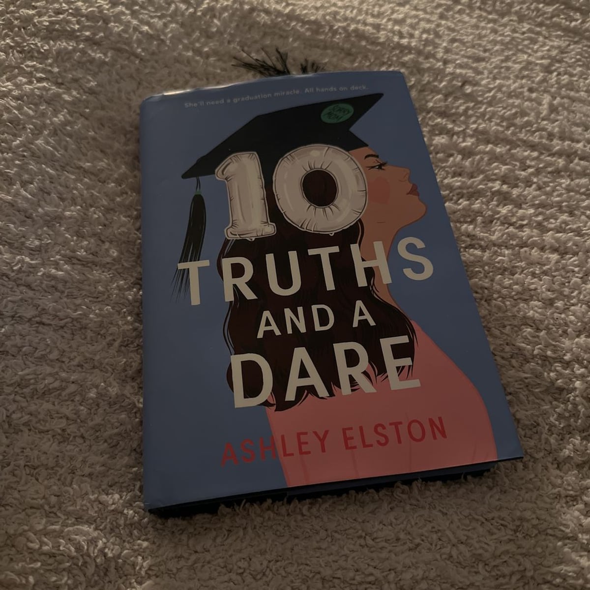 10 Truths and a Dare by Ashley Elston, Hardcover Pangobooks