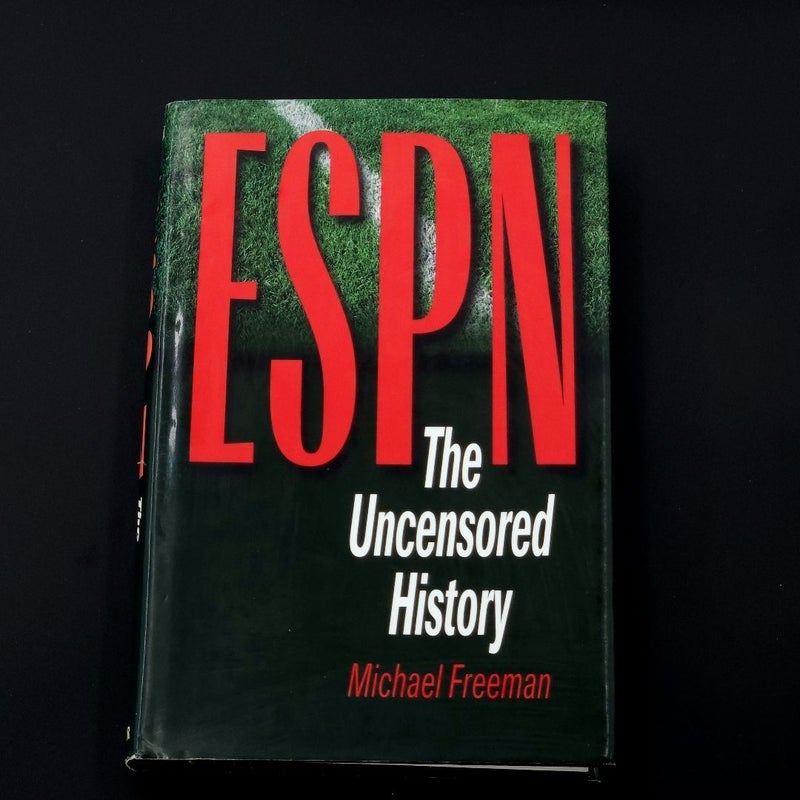 ESPN: The Uncensored History