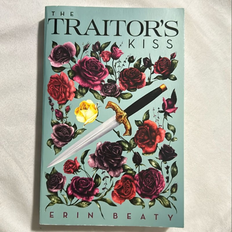 The Traitor's Kiss