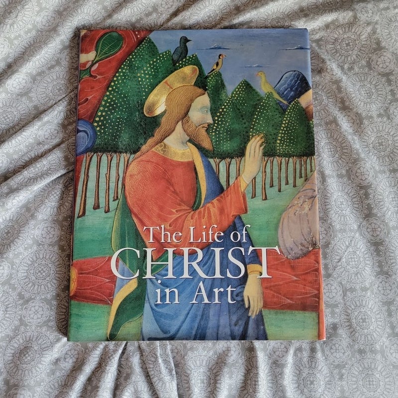 The Life of Christ in Art