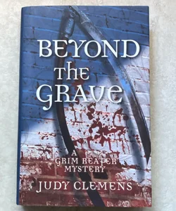 Beyond the Grave (Signed by Author)