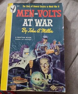 Men and Volts At War
