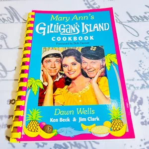 Mary Ann's and Gilligan's Island Cookbook
