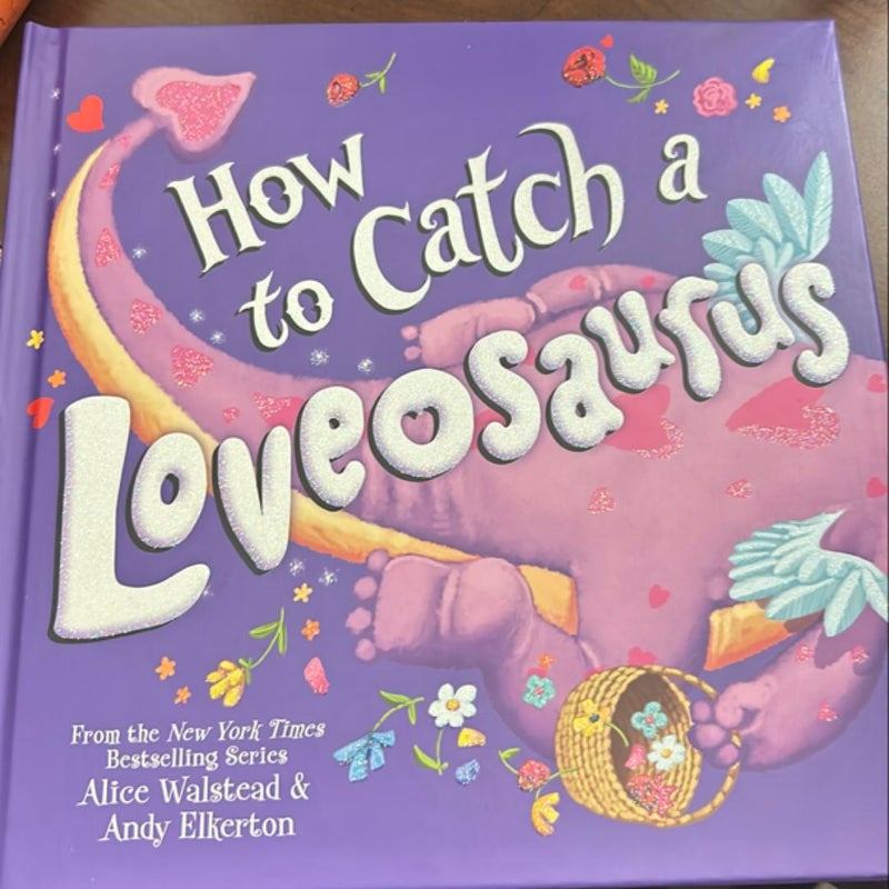 How to Catch a Loveosaurus