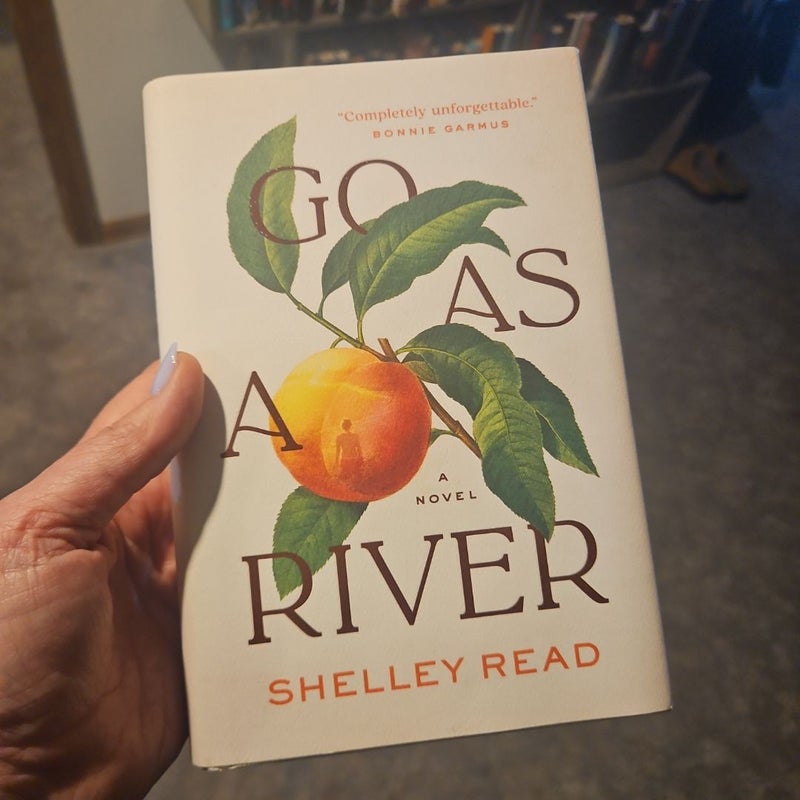 Go As a River