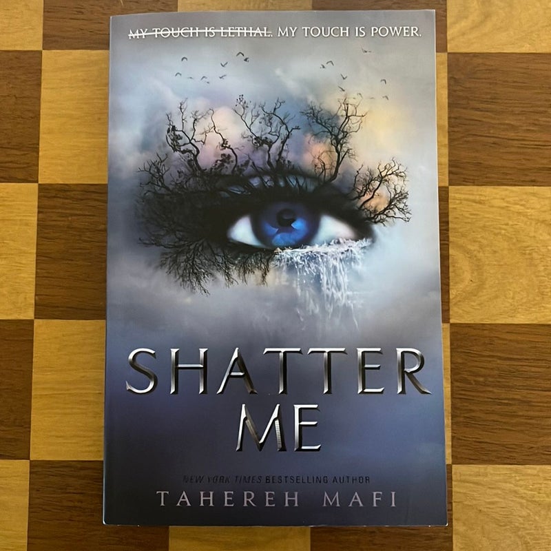 Shatter Me