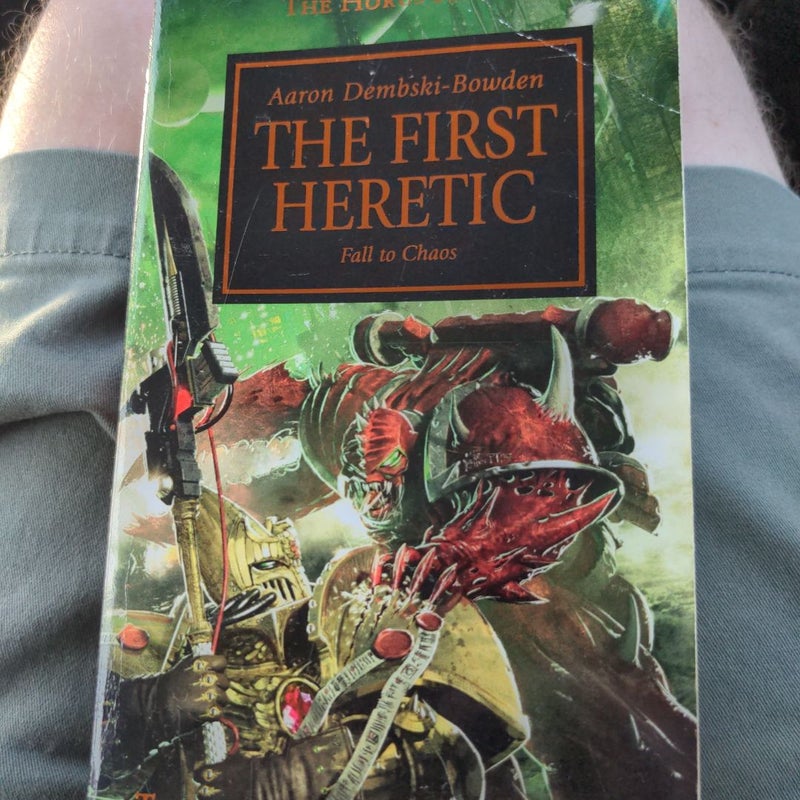 The First Heretic