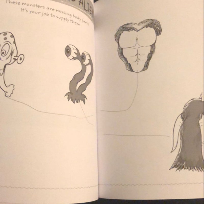 All You Need Is a Pencil: the Weird, Wacky, and Unusual Activity Book