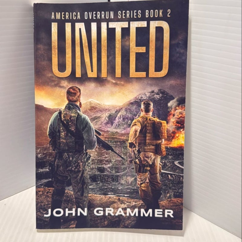 United Book 2 in the America Overrun Series