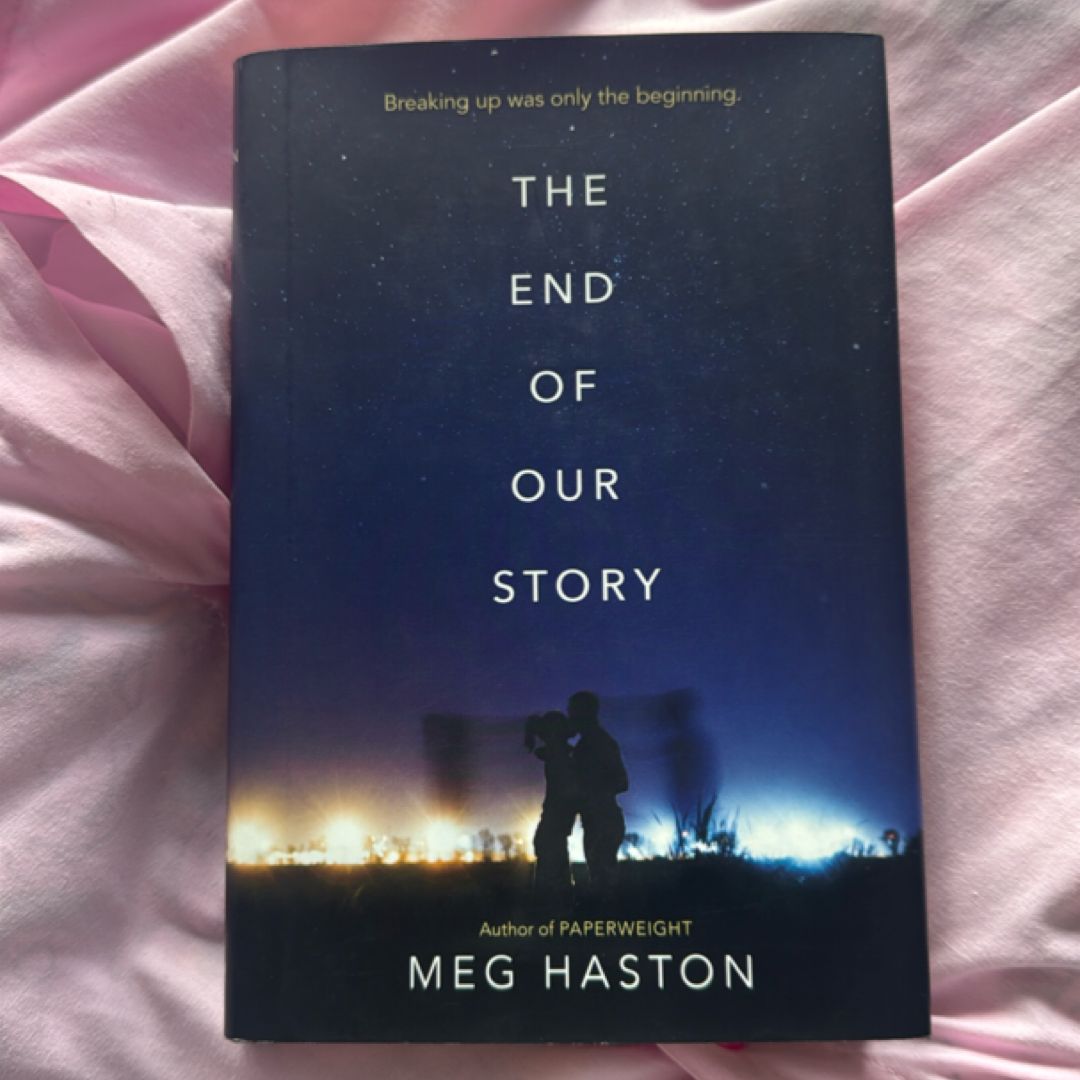 The End of Our Story