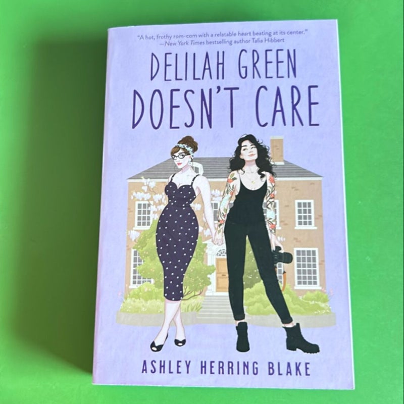 Delilah Green Doesn't Care