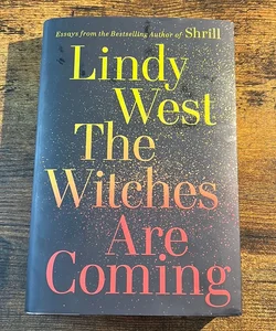 The Witches Are Coming