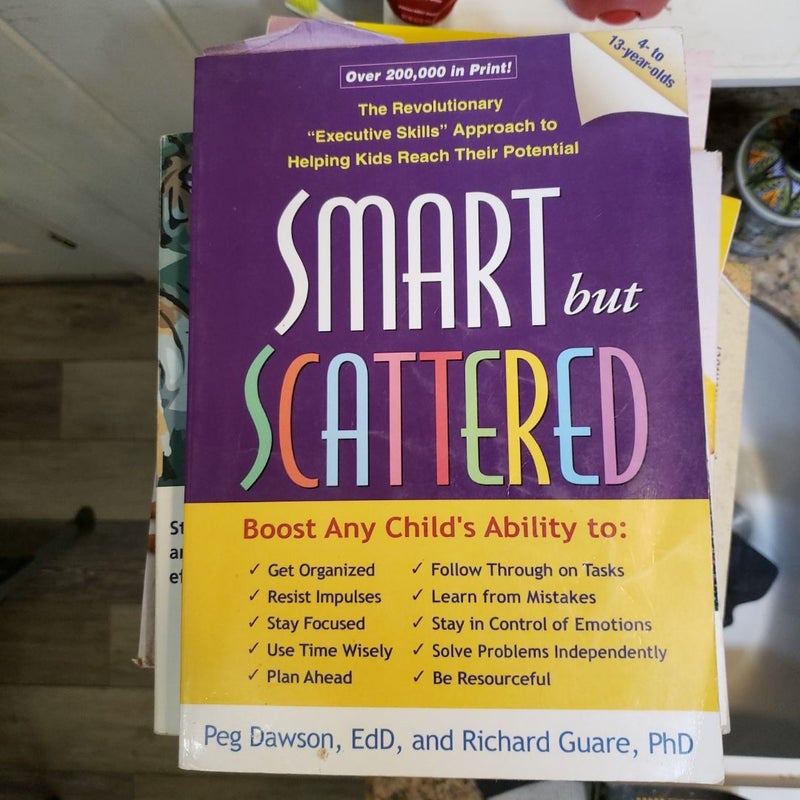 Smart but Scattered