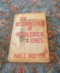 The Resurrection of Hucklebuck Jones