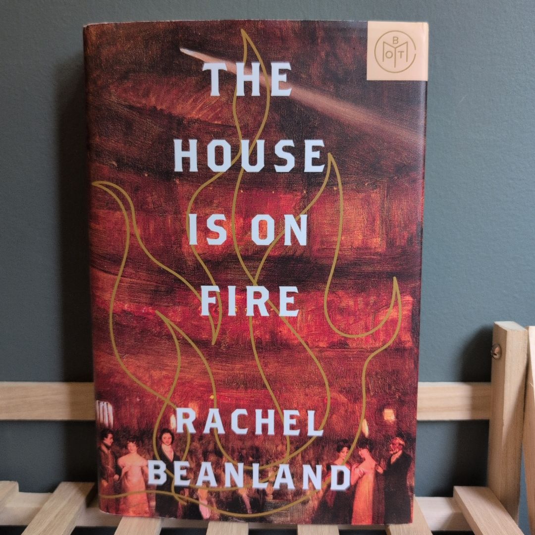 The House Is on Fire