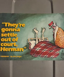 They're Gonna Settle Out of Court, Herman
