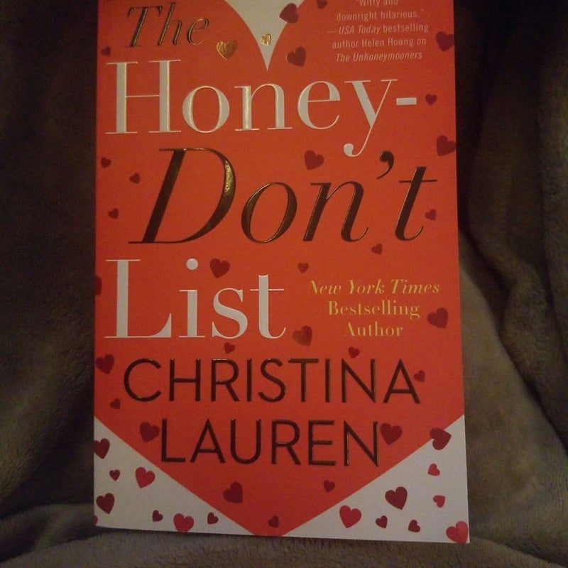 The Honey-Don't List