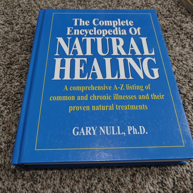 The Complete Encyclopedia of Natural Healing 