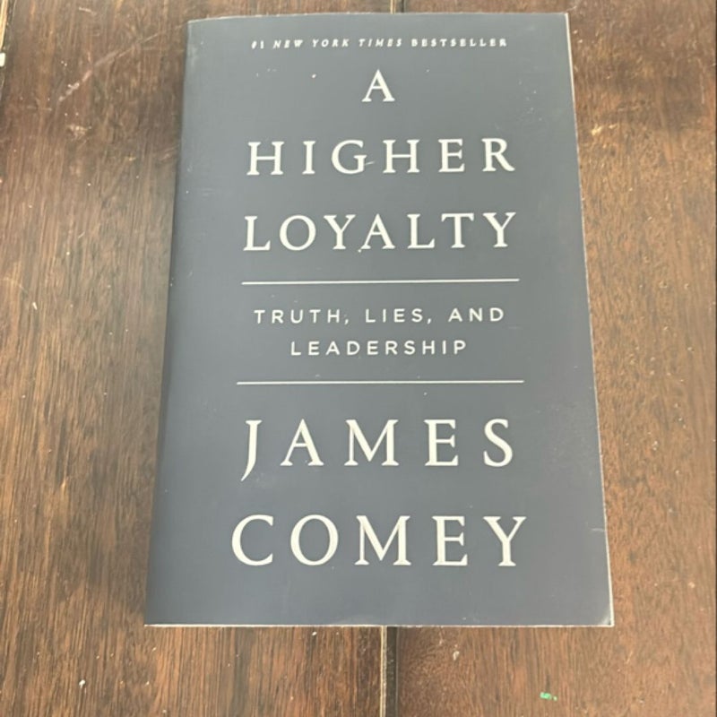 A Higher Loyalty