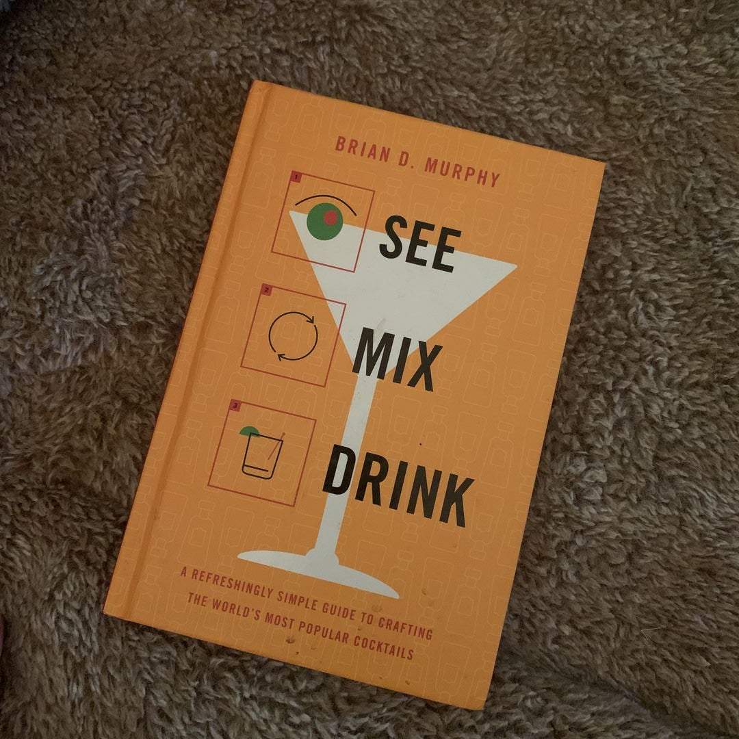 See Mix Drink by Brian D. Murphy, Hardcover Pangobooks