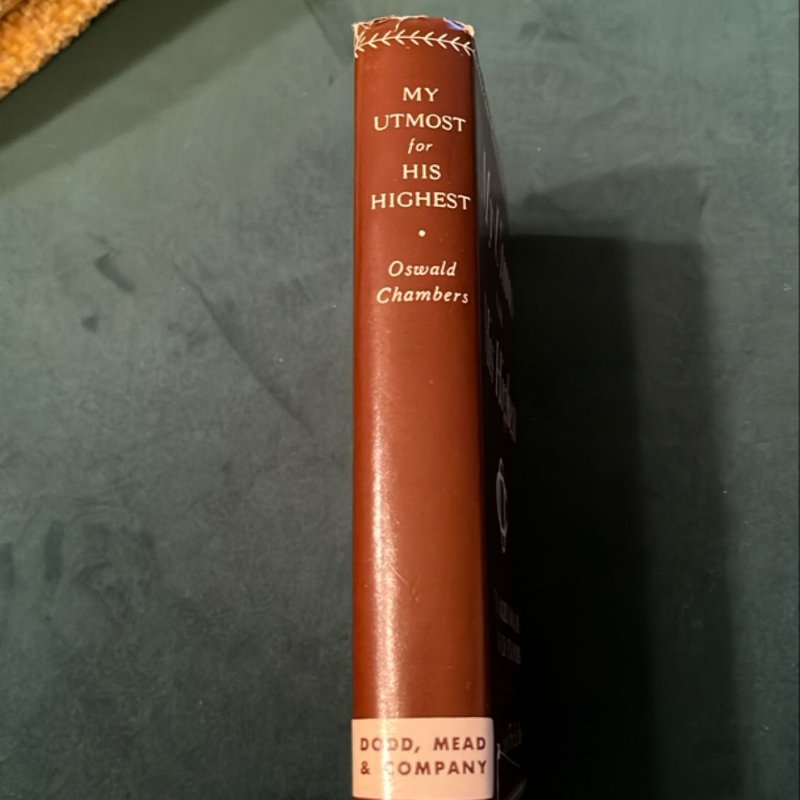 My Utmost for His Highest