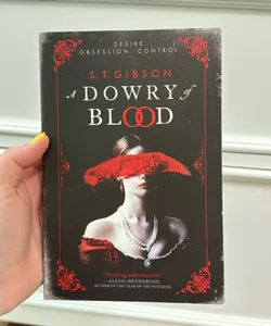 A Dowry of Blood