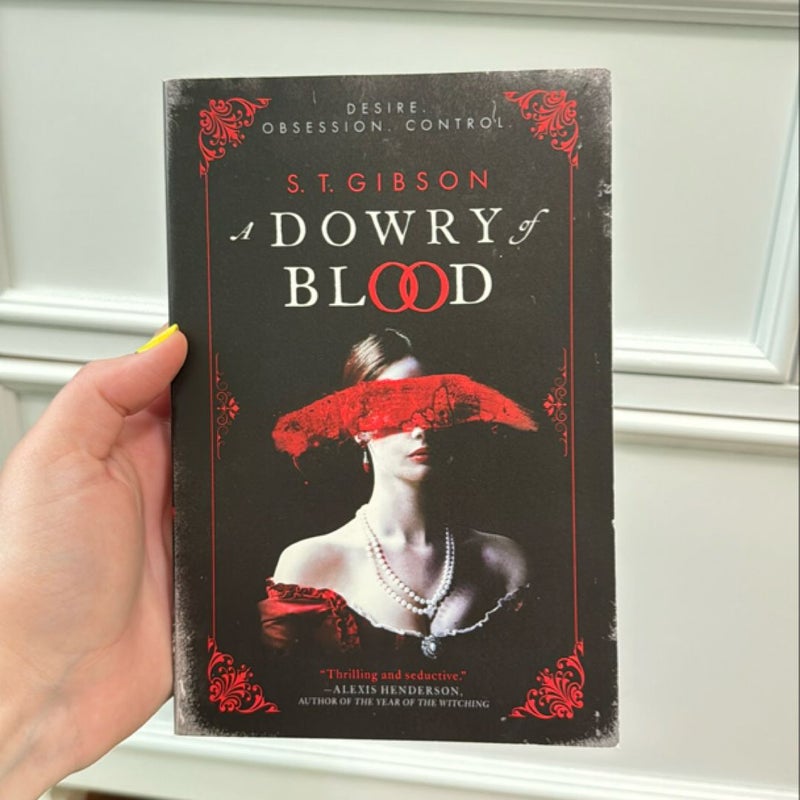 A Dowry of Blood