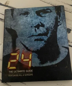 24 the ultimate guide