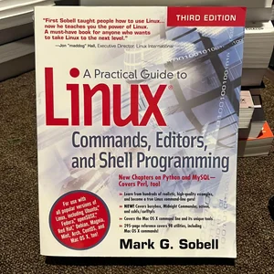 A Practical Guide to Linux Commands, Editors, and Shell Programming