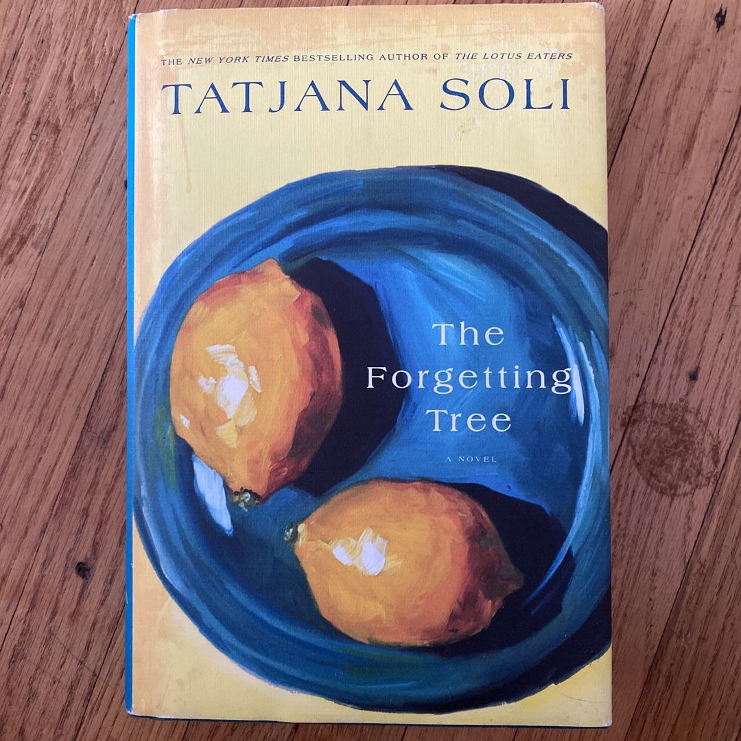 The forgetting tree by tatjana soli