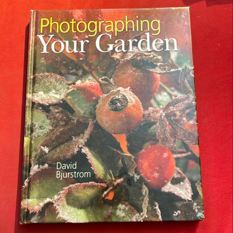 Photographing Your Garden
