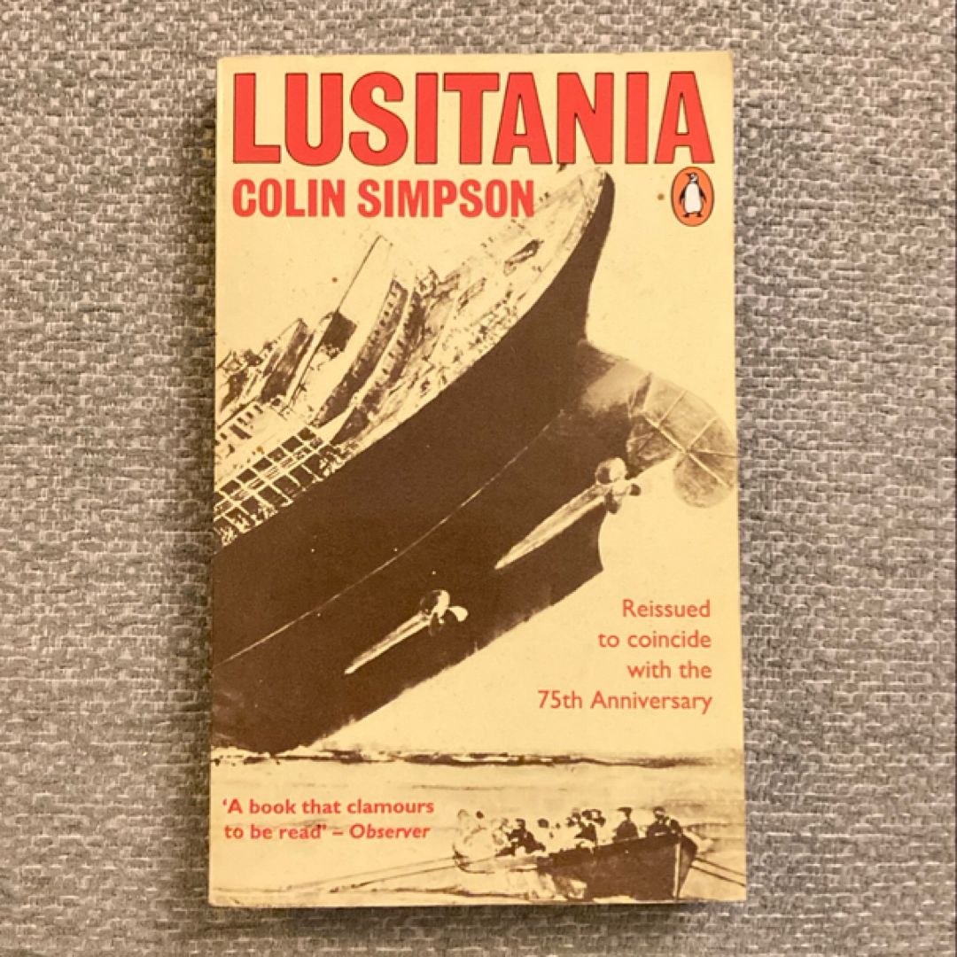 The Lusitania by Colin Simpson