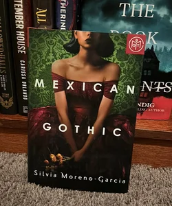 Mexican Gothic