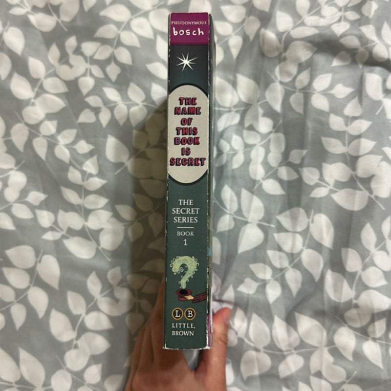 The Name of This Book Is Secret