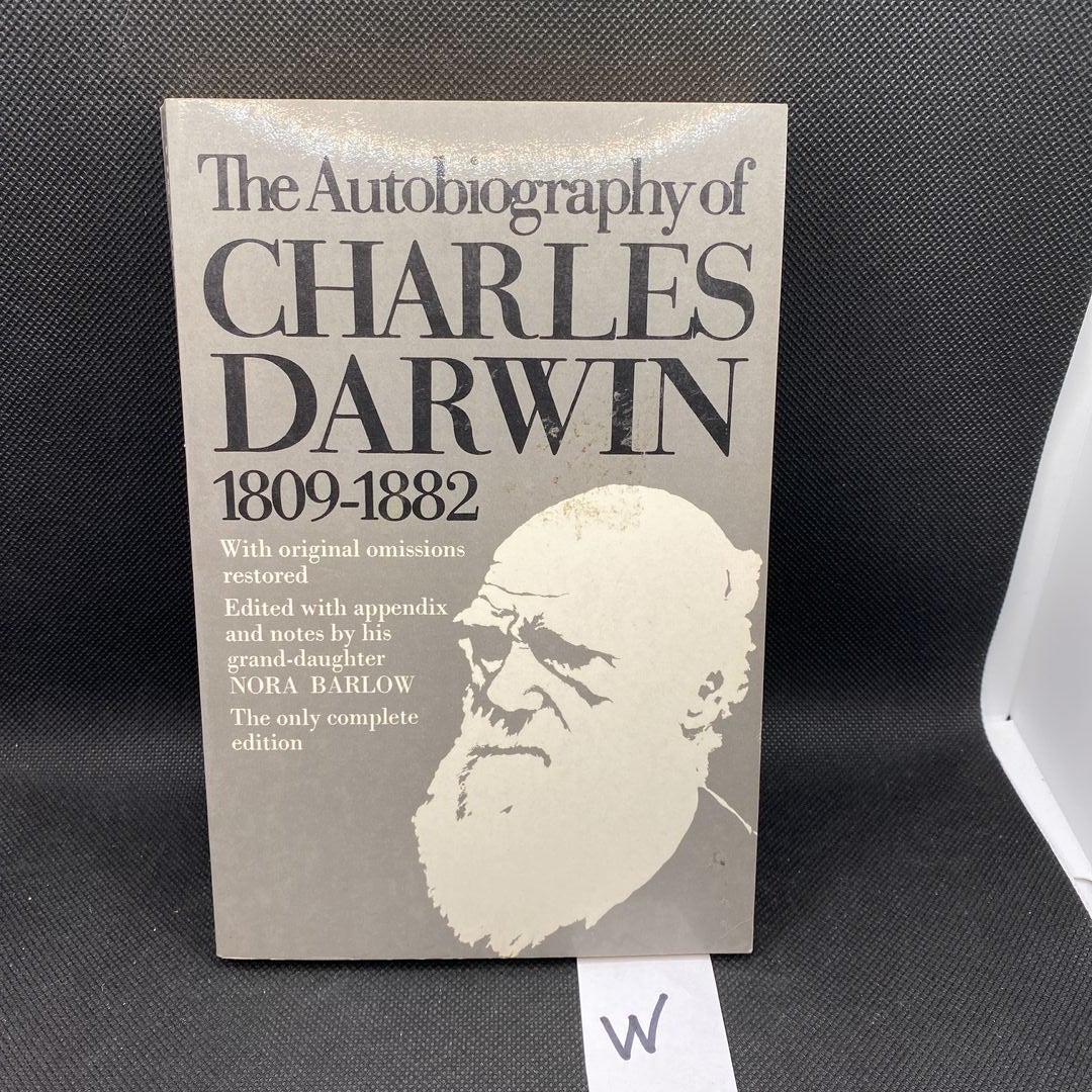 The Autobiography of Charles Darwin