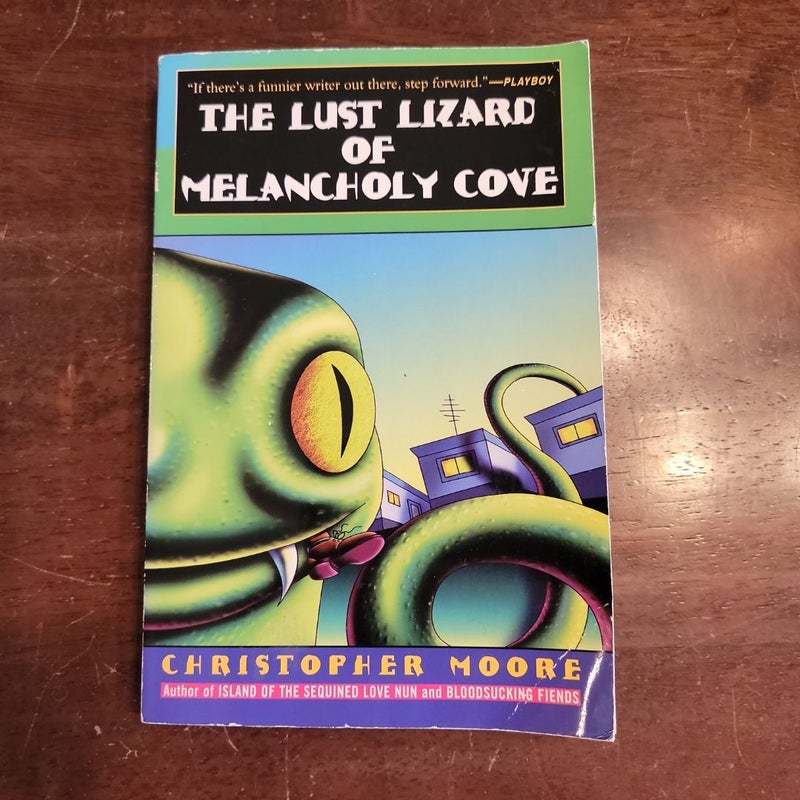 The Lust Lizard of Melancholy Cove