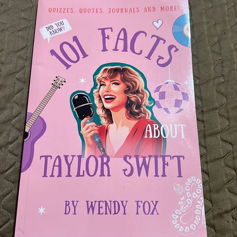 101 Facts about Taylor Swift