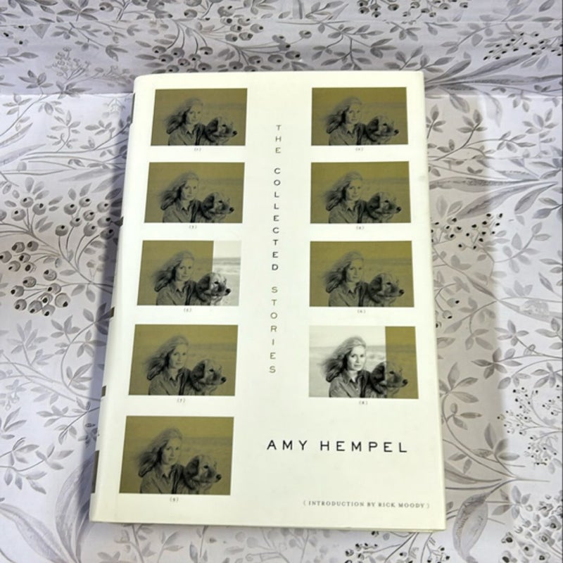 The Collected Stories of Amy Hempel