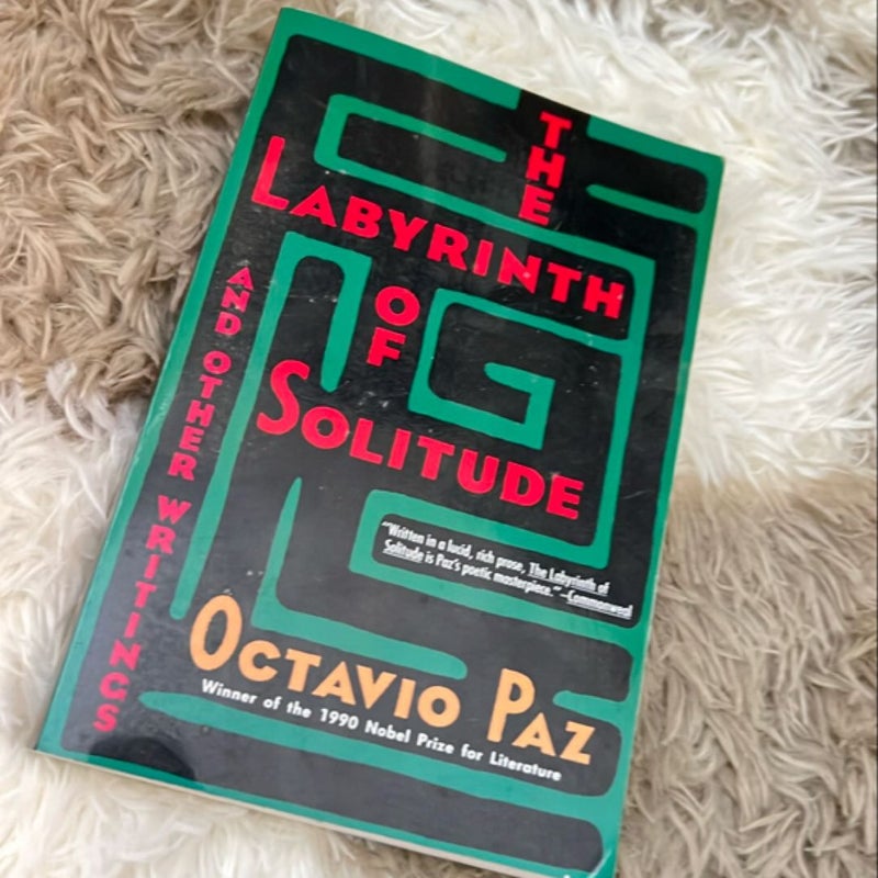 The Labyrinth of Solitude and other writings