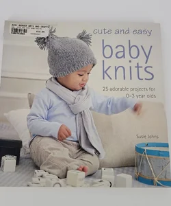 Cute and Easy Baby Knits