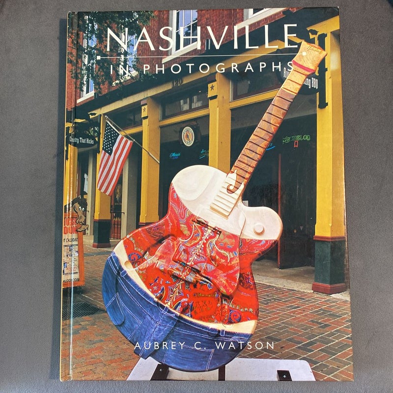 Nashville in Photographs