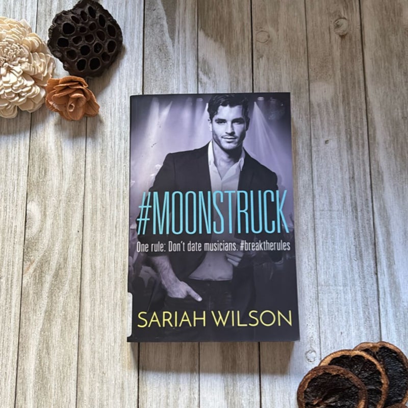 #Moonstruck