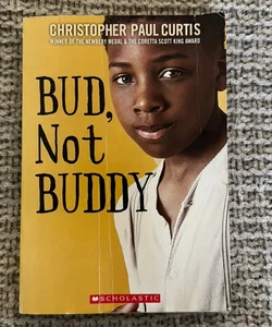 Bud, not Buddy