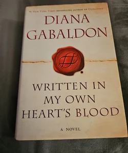 Written in My Own Heart's Blood -1st Edition