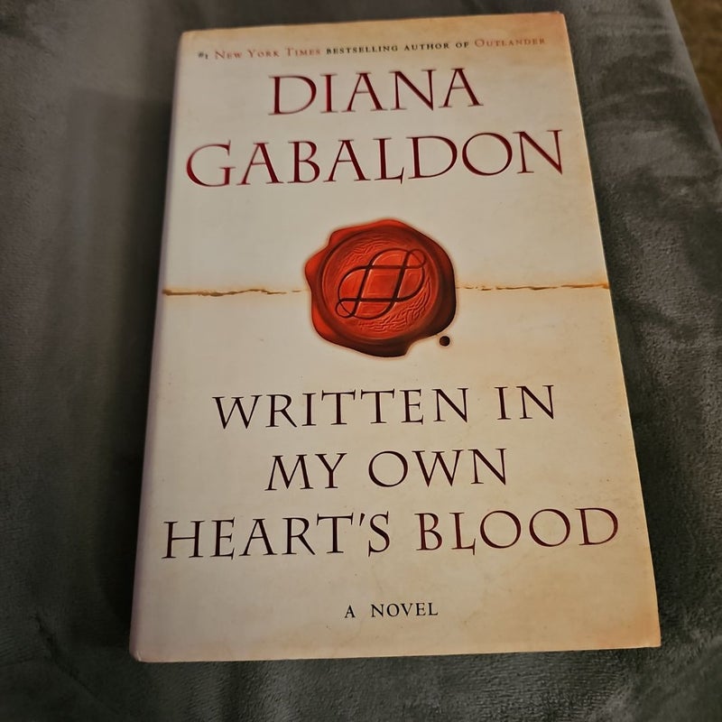 Written in My Own Heart's Blood -1st Edition