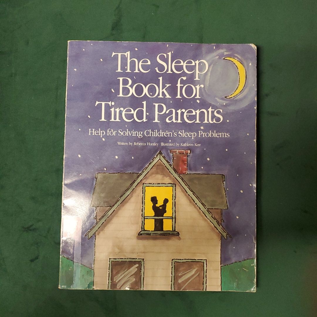 The Sleep Book for Tired Parents